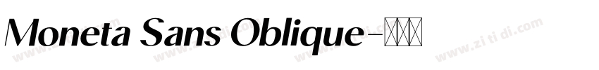 Moneta Sans Oblique字体转换